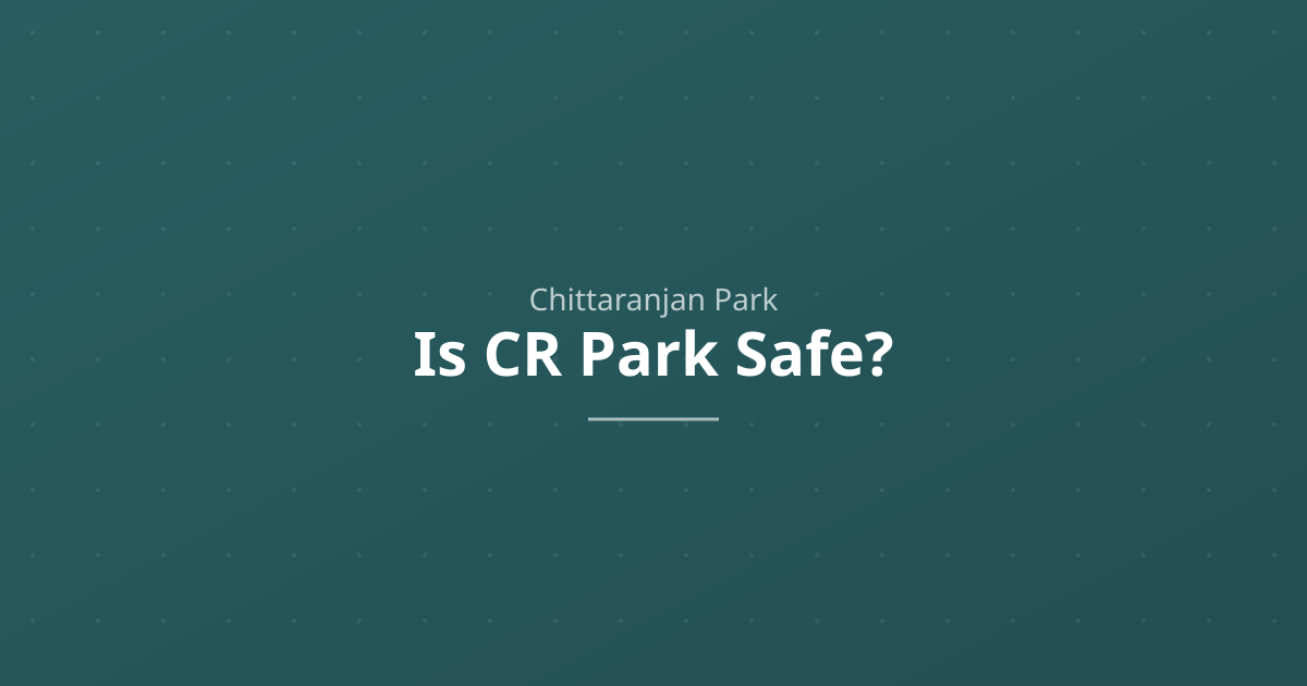 CR Park safety guide for tourists